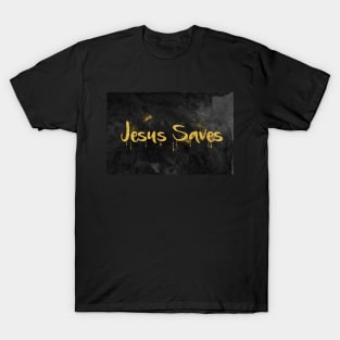 JESUS SAVES 2 T-Shirt